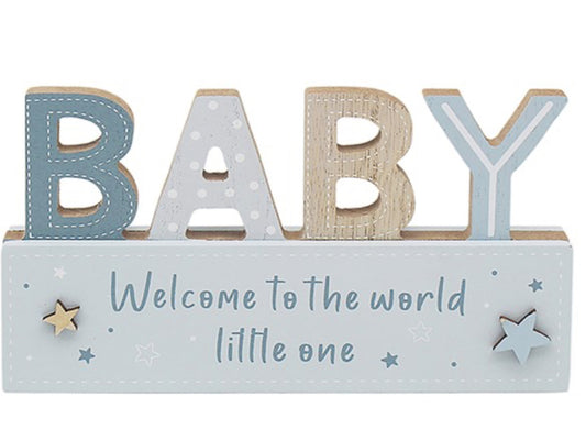 Welcome to the world little one baby boy