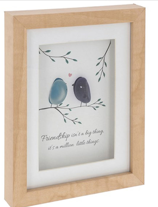 Friendship Isn’t A Big Thing… Pebble Glass