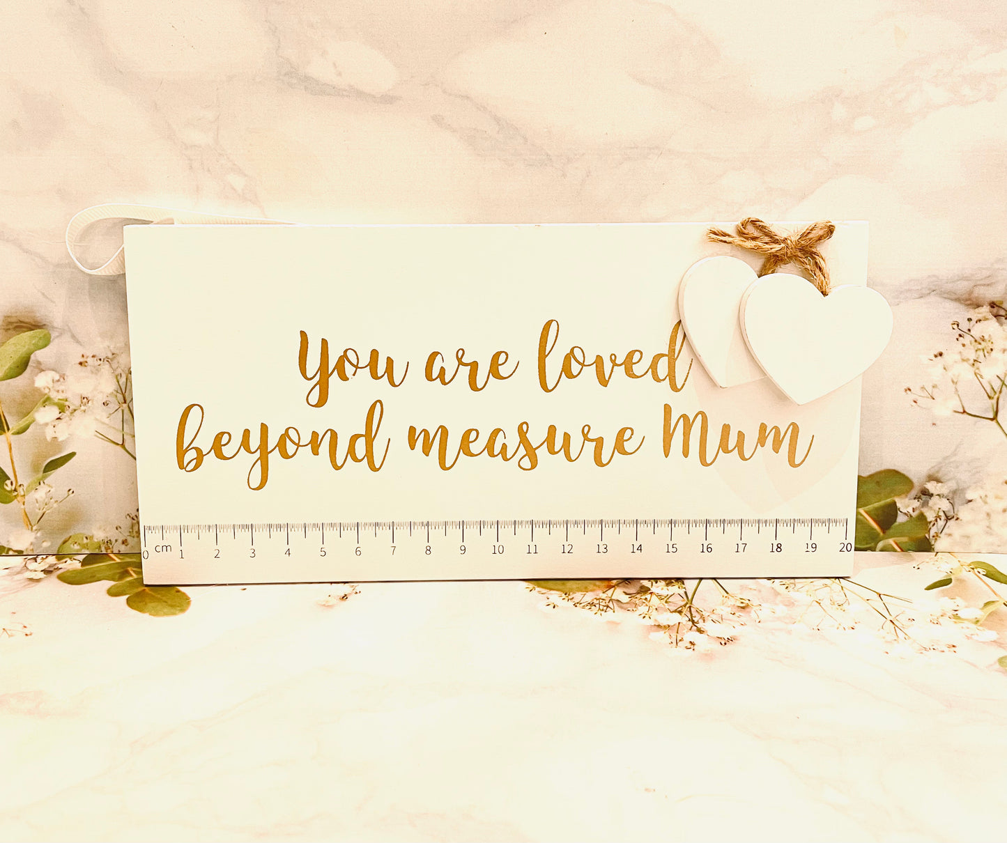 Loved Beyond Measure Mum Plaque 21cm